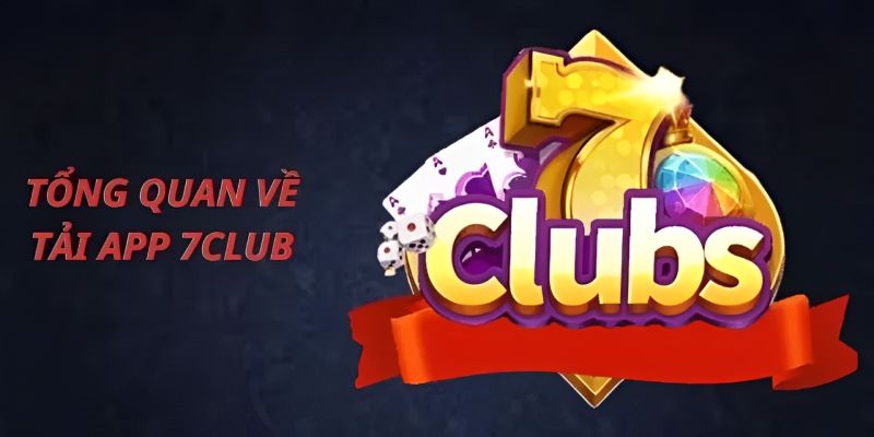 Ứng dụng 7Club nhận được nhiều lời khen